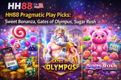 HH88 Pragmatic Play Picks: Sweet Bonanza, Gates of Olympus,